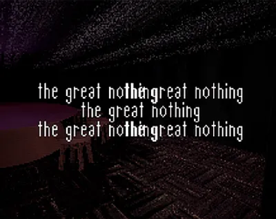 The Great Nothing